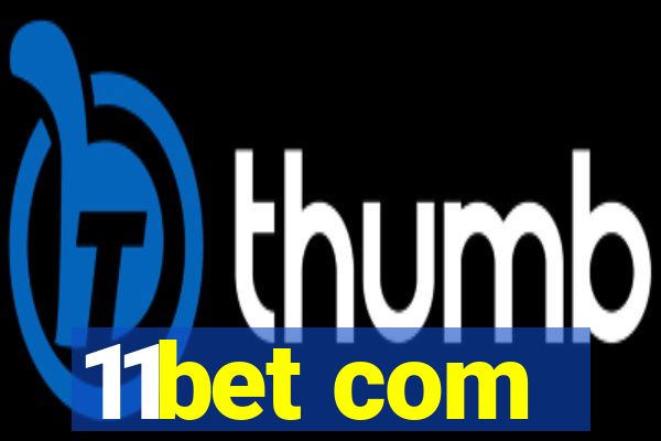 11bet com